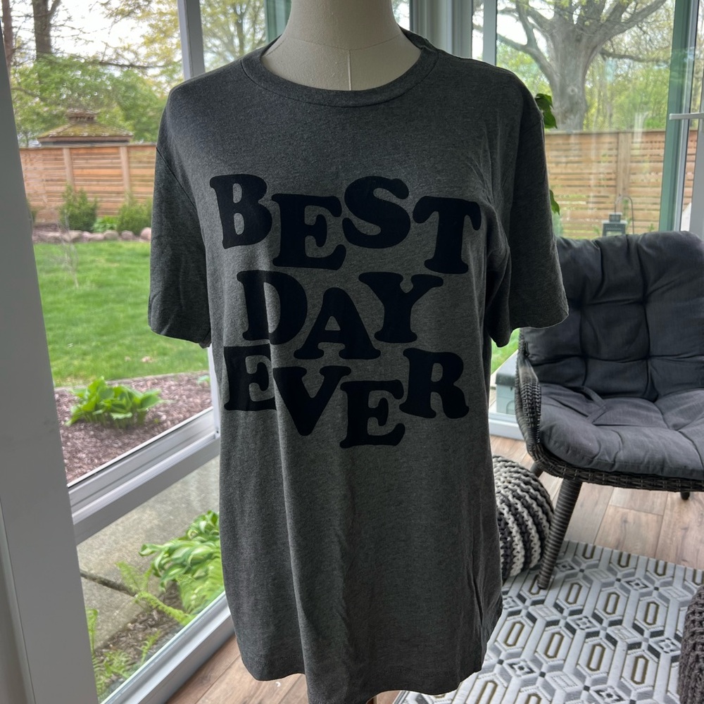 Best Day Ever Tee